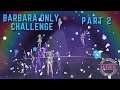 BARBARA ONLY CHALLENGE Part 2 | Aristotle Plays Genshin Impact (FILIPINO)