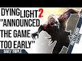 Dying Light NOT in Development Hell says Dev | EA Addresses #EAGate | Outriders Coming to GamePass?