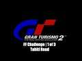 Gran Turismo 2 | Special Event | FF Challenge 1 of 3 | Tahiti Road | Sony PS one