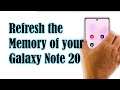 How To Refresh The Memory Of Your Samsung Galaxy Note 20 (Android 11, OneUI 3.1)