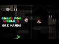 Idle Hands | Grand Poo World 2 Highlights #17