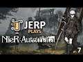 Jerp plays Nier: Automata pt.7 (2017-11-15)