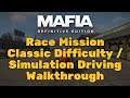 Mafia Definitive Edition Race Walkthrough - Classic Difficulty and Simulation Settings