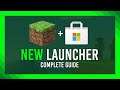 New Minecraft Launcher Guide | Microsoft Store/Xbox Game Pass | Guide