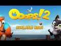 Ooops! 2  Official Launch Trailer
