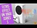 TETRIS EFFECT CONNECTED on Xbox Series S! TETRIS EFFECT CONNECTED XBOX SERIES S GAMEPLAY!