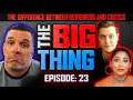 The difference between a movie critic and a movie reviewer- Big Thing Ep 23