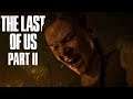 THE LAST OF US Part 2 💥 #2 Wieviel Verlust kann man verkraften? - Lets Play The Last of Us 2