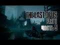The Last of Us Part II. Прохождение - Часть 5 [PS4] let's play