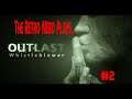 The Retro Nerd Plays...Outlast DLC: Whistleblower Part 2
