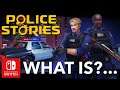 What Is?... Police Stories on Nintendo Switch