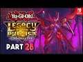Yu-Gi-Oh! Legacy of the Duellist Link Evolution ENGLISH Nintendo Switch Part 28 Gameplay Walkthrough