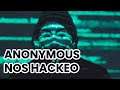 Anonymous nos reconoce como su mayor amenaza, la guerra ha sido declarada