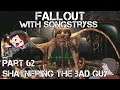 Fallout, with Songstryss - Part 62: Shatnering the Bad Guy