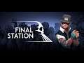 FINAL STATION - gameplay review