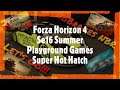 Forza Horizon 4 SE16 Summer Playground Games Super Hot Hatch Event