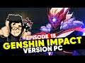 GENSHIN IMPACT PC EP 15 - La transformation de Childe !