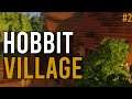 Hobbit Village Progress Update #2 - Little Deluge