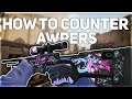 How To Counter AWPERS In CSGO - 3 Simple Ways