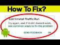How To Fix Can't Install Traffic Run Error On Google Play Store in Android & Ios