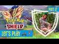 Pokémon Shield • Part 17 AKA Senior Fitness • Let's Play