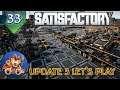 Satisfactory Update 3 - Heat Sinks - Steamed Copper Sheets - More Outposts - Let's Play - EP33