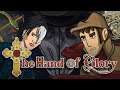 The Hand of Glory - Launch Trailer