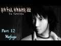 Xin Plays: Fatal Frame III: The Tormented (PS2): Part 12: Mafuyu