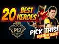 20 MOST PICKED HEROES in M2 WORLD TOURNAMENT (Try these heroes to reach Mythical Glory in MLBB)