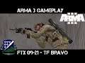 ArmA 3 Infantry Gameplay - FTX Cycle 09-21 - TF Bravo