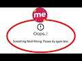 Fix ShemarooMe Apps Oops Something Went Wrong Error Please Try Again Later Problem Solved