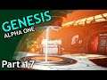 Genesis: Alpha One / part 17