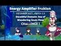 Genshin Impact - Energy Amplifier Fruition Deceitful Domain: Sea of Wandering Souls (8000 Points)
