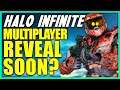 Halo Infinite Multiplayer Reveal Soon? Big Halo Infinite Announcement Coming? Halo Infinite News!
