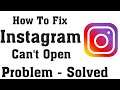 How To Fix Instagram Not Open Problem || Can't Install Instagram On Google Playstore Android & Ios