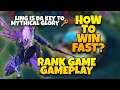 HOW TO WIN FAST IN RANK GAME?  MYTHICAL GLORY SECURED • MLBB