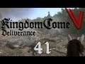 Let’s Play Kingdom Come: Deliverance part 41: Getting Down with the Sickness