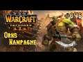 Let's Play: WARCRAFT 3 Reforged - [Orks] #46 - (Deutsch)