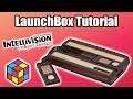 Mattel Intellivision - LaunchBox Tutorial