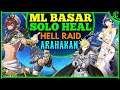ML Basar Solo Heal HELL RAID (Devourer Arahakan) Epic Seven Desert Jewel Basar Epic 7 Raiding PVE E7
