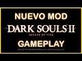 NUEVO DARK SOULS II MOD | SEEKER OF FIRE | GAMEPLAY 8