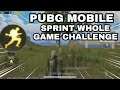 PUBG MOBILE | Sprint Whole Game Challenge |
