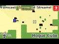 RogueCube | Summer of Streams | Switch