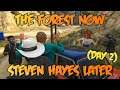 The Forest NOW - Steven Hayes LATER | Nopixel 3.0 WL | 11.1.2021