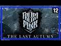 THE THRILLING CONCLUSION! - Frostpunk: THE  LAST AUTUMN - Ep 12