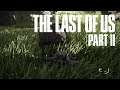 There Are Infected In Our Way | Let's Play The Last of Us Part II  #11
