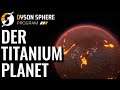 Titanium ist keine Mangelware mehr - 11 ​- Dyson Sphere Program - 4K