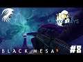 You Choosedays #35 | Black Mesa (Part 8) | 10/10 Would Xen Again