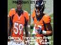 Danny Trevathan & Josey Jewell on a Broncos Theme Team!  Stats and Team Review!!!  Madden 21 MUT