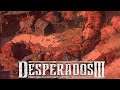 Desperados 3 #17 | LO VIEJO Y LO NUEVO | Gameplay Español